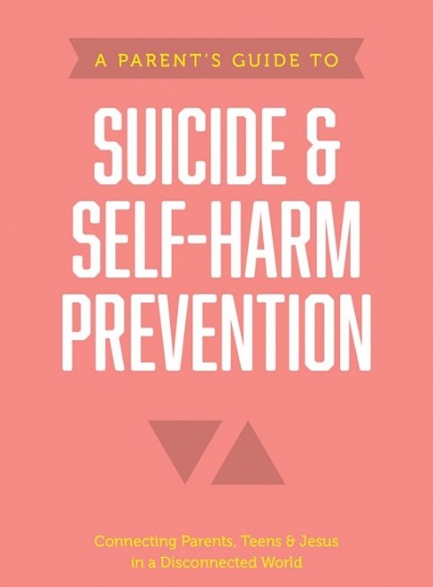 A Parent's Guide to Suicide Prevention by Axis