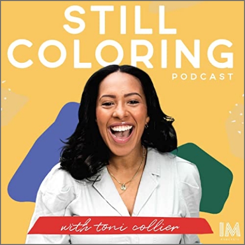 Still Coloring by Toni Collier